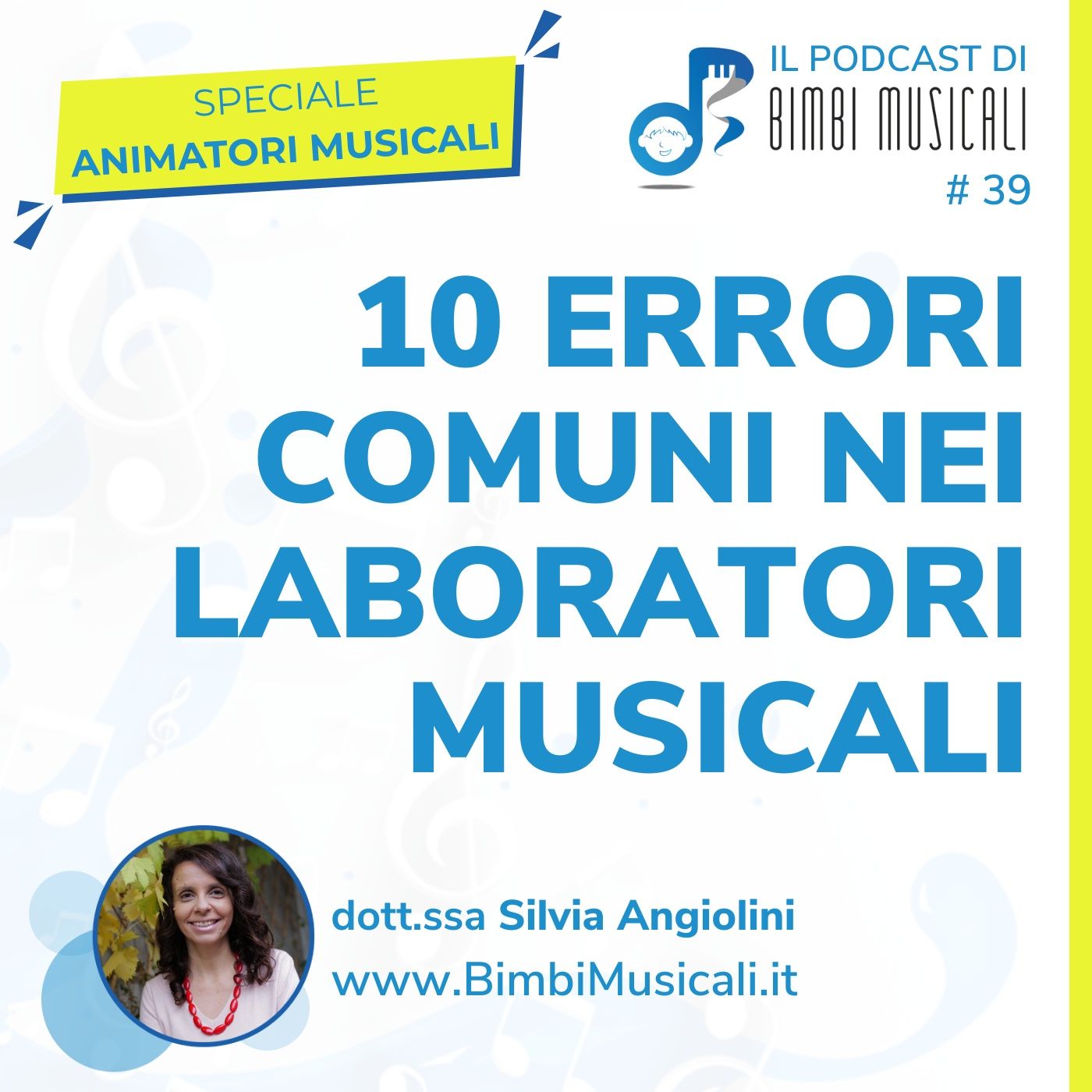 10 errori comuni nei laboratori musicali 10 errori comuni nei laboratori musicali