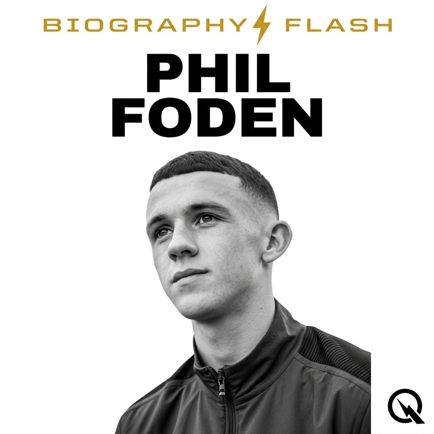 Phil Foden - Biography Flash
