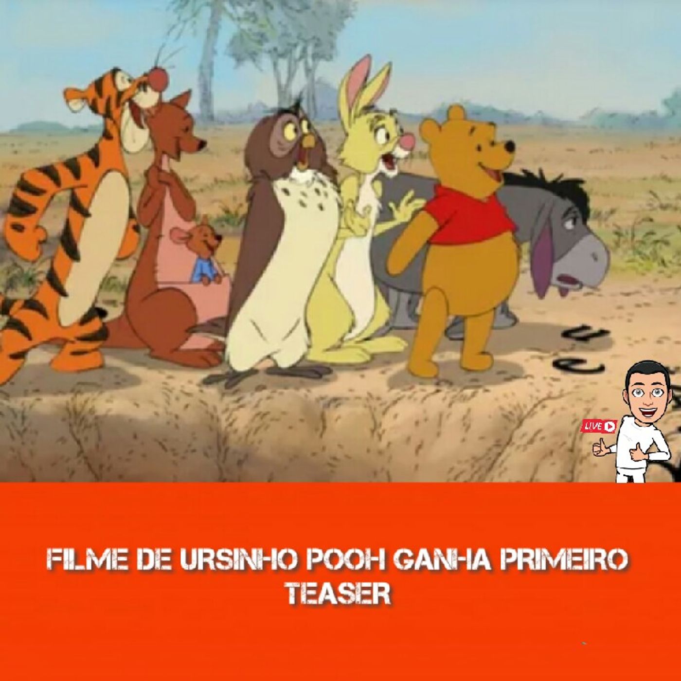 EP:017 Filme De Ursinho Pooh Ganha Primeiro Teaser