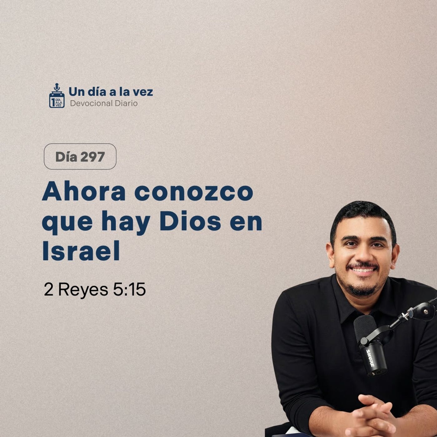 Ahora conozco que hay Dios en Israel