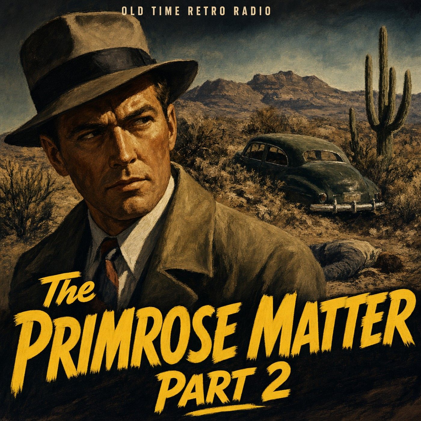 Yours Truly Johnny Dollar - "The Primrose Matter Part 2" (Old Time Radio)