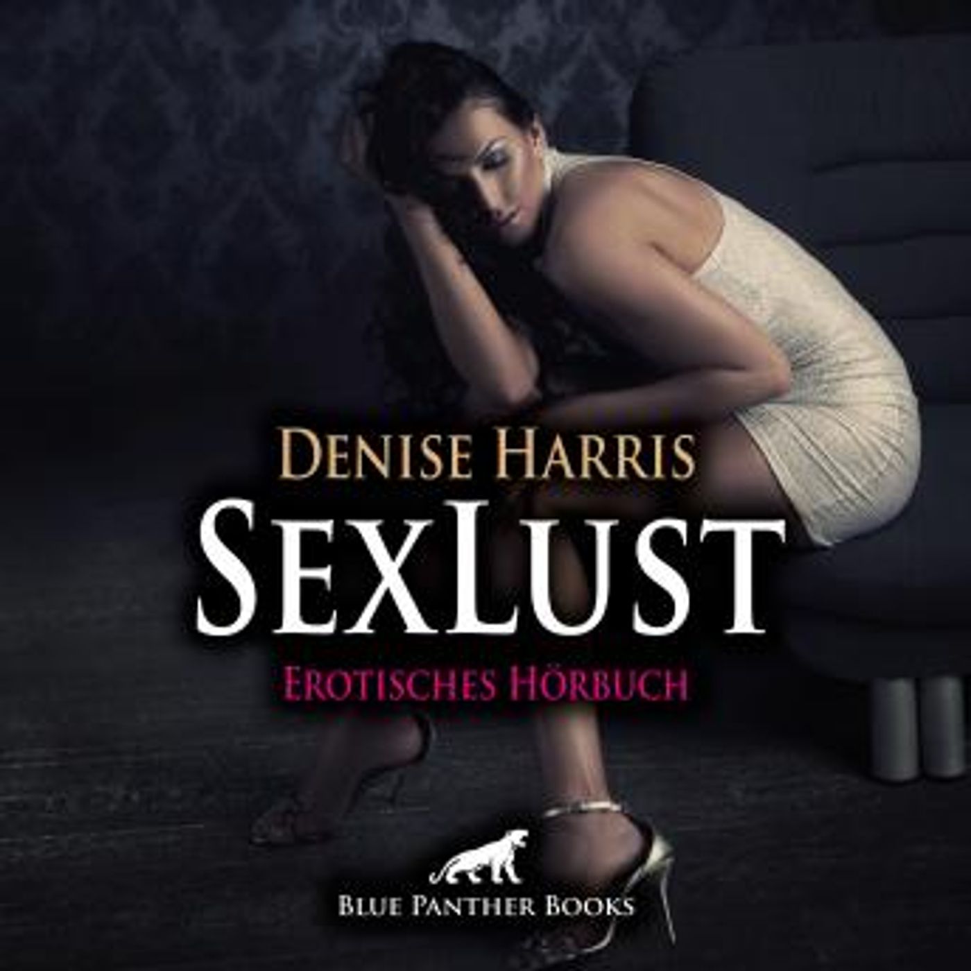 [German] - SexLust / Erotik Audio Story / Erotisches Hörbuch: Sie betrügt ihn und er betrügt sie ... by Denise Harris episode artwork