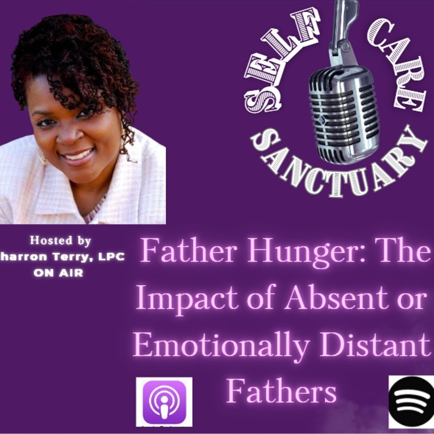 “Father Hunger: The Impact of Absent or Emotionally Distant Fathers.” episode artwork