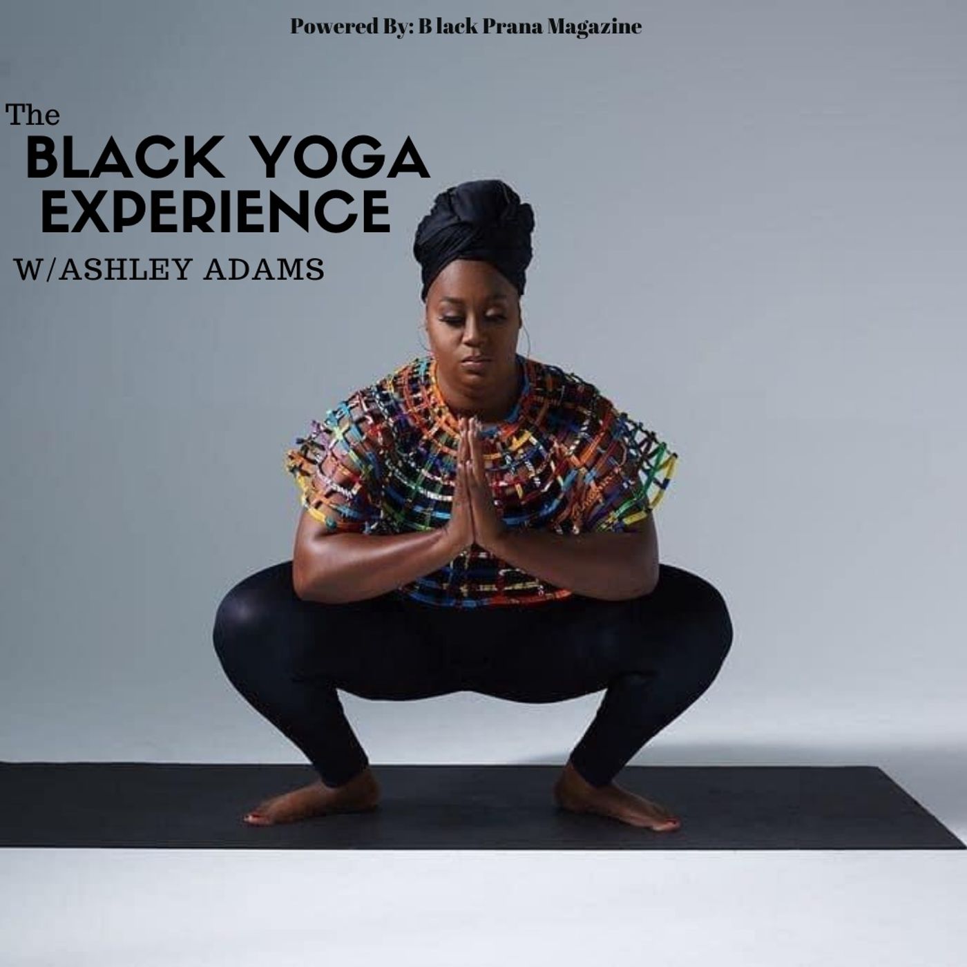 Season 2 : Episode 1  :  Black Yoga Experience : Up Next episode artwork