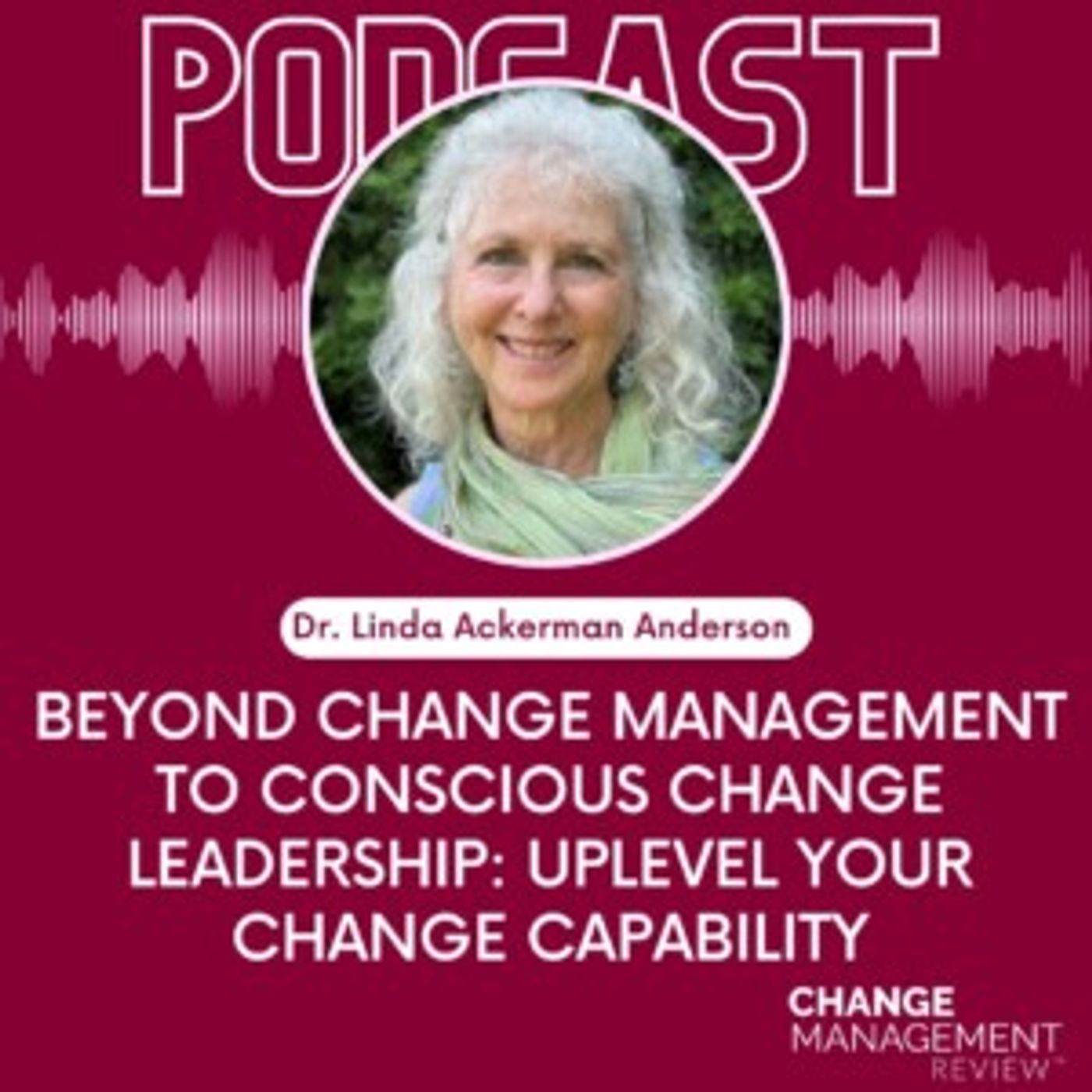Change Management Review Podcast