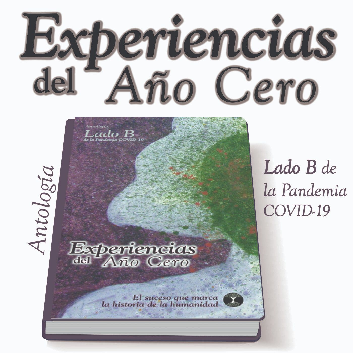 Experiencias del Año Cero