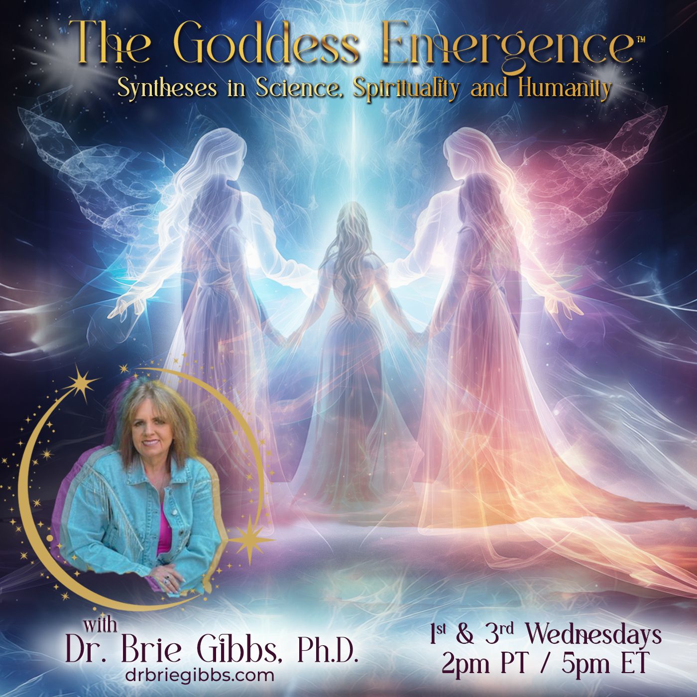 The Goddess Emergence™ with Dr. Brie Gibbs, Ph.D