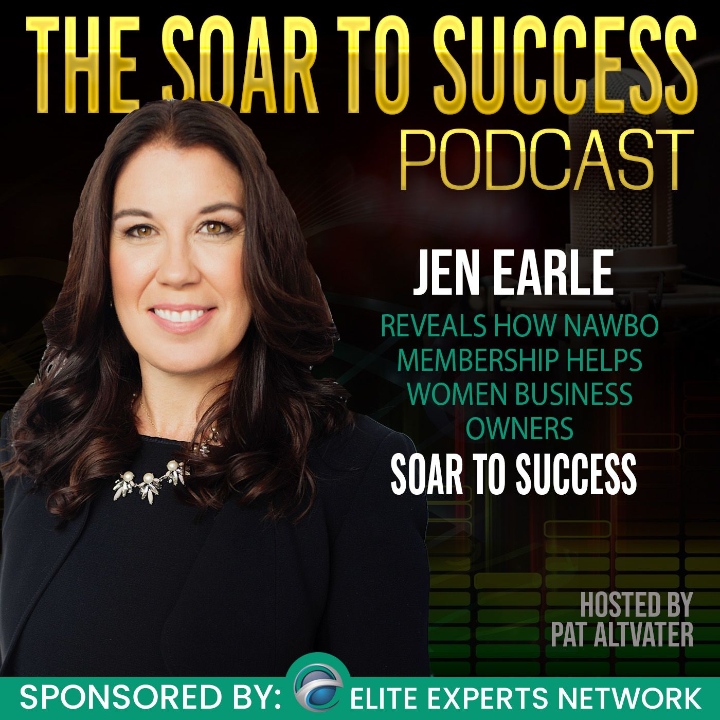 Jen Earle & NAWBO Help Women Entrepreneurs Soar to Success