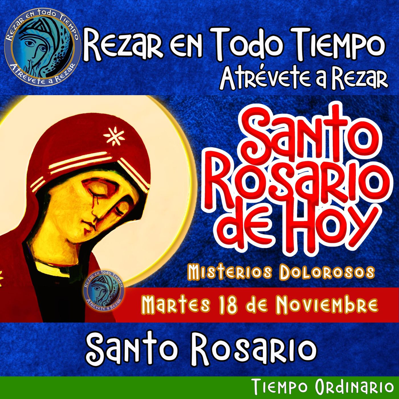 🔴 Rosario de hoy  Martes 18 de Noviembre 2025 🌹 MISTERIOS DOLOROSOS. episode artwork