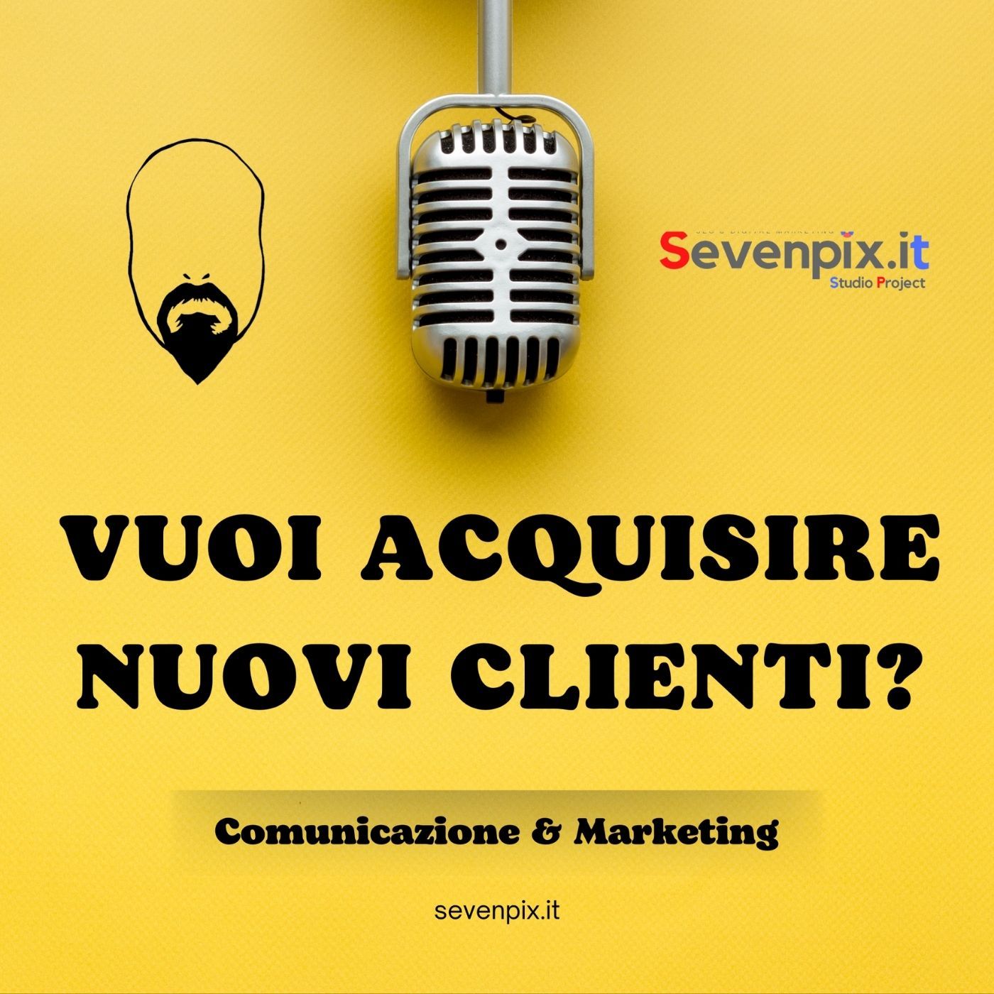 Acquisire Nuovi Clienti: Comunicazione