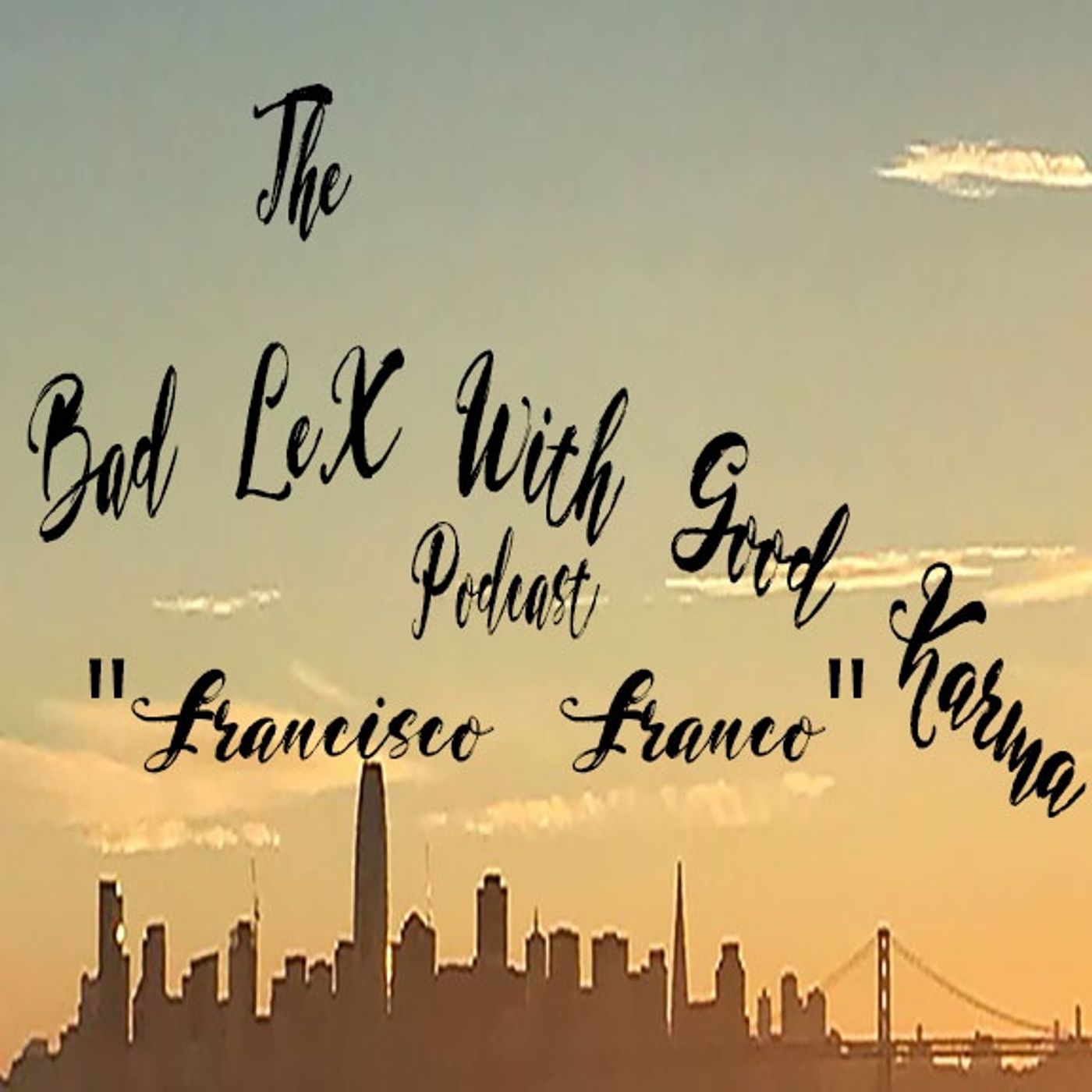 Bad Lexx Good Karma intro