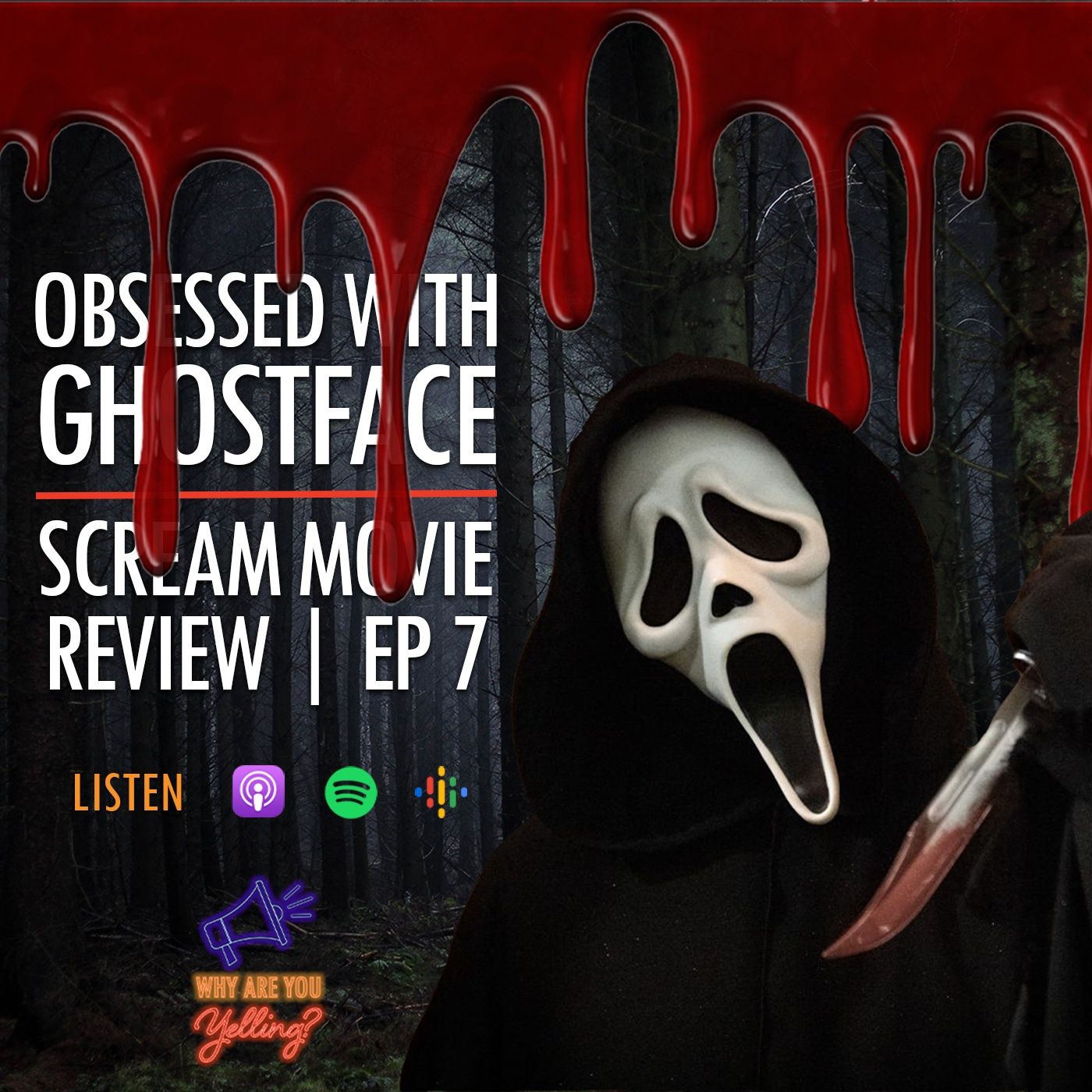 Obsessed With Ghostface: Our Scream Movie Review | Ep 7 episode artwork
