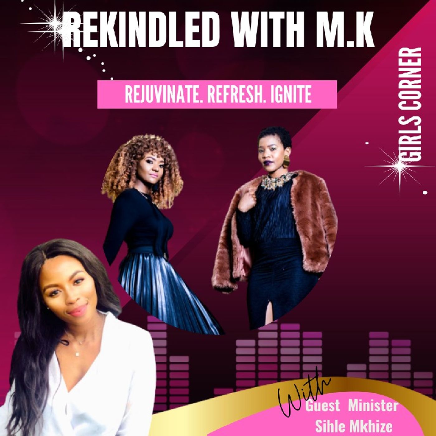 REKINDLED WITH M.K