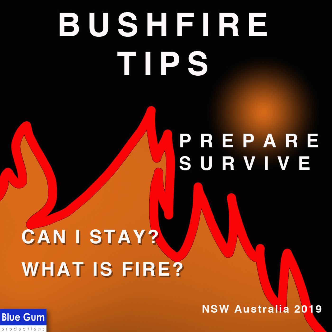 Bushfire Survival Tips