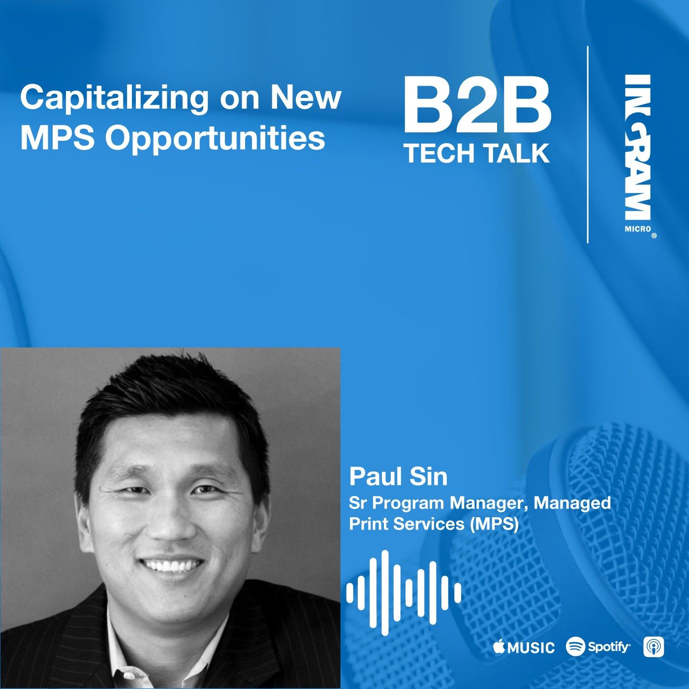 Capitalizing on New MPS Opportunities | MPS Series