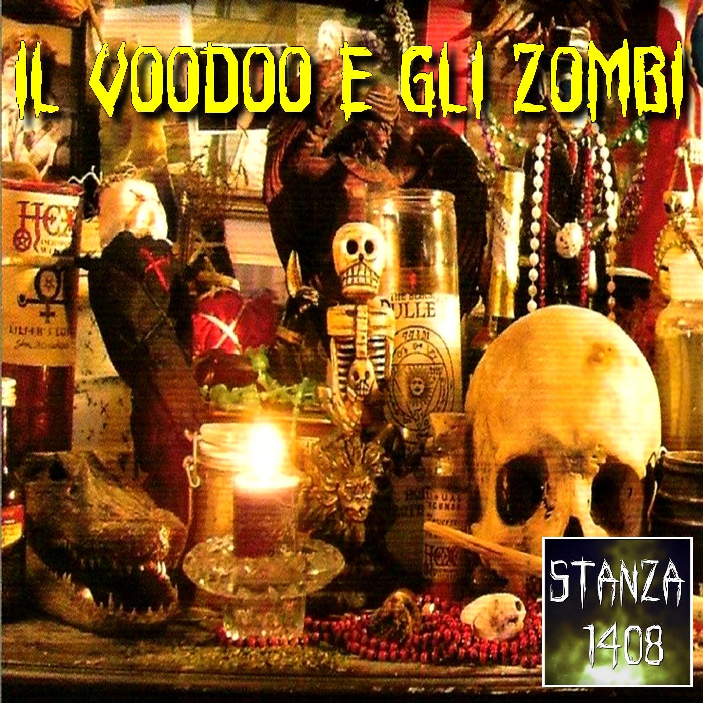 IL VOODOO E GLI ZOMBI (Stanza 1408 Podcast) episode artwork
