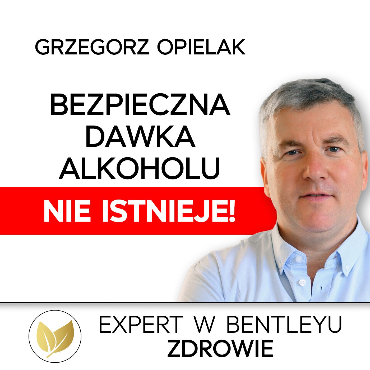 Expert w Bentleyu Zdrowie - Opielak