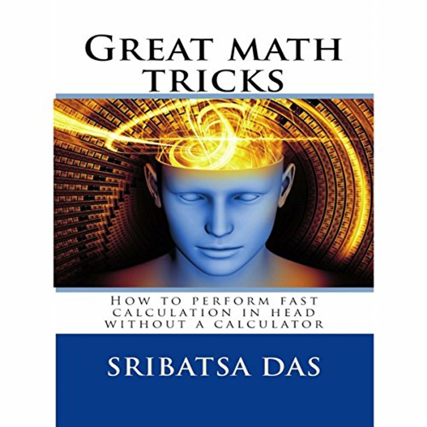 Great Math Tricks Audiobook by Sribatsa Das episode artwork
