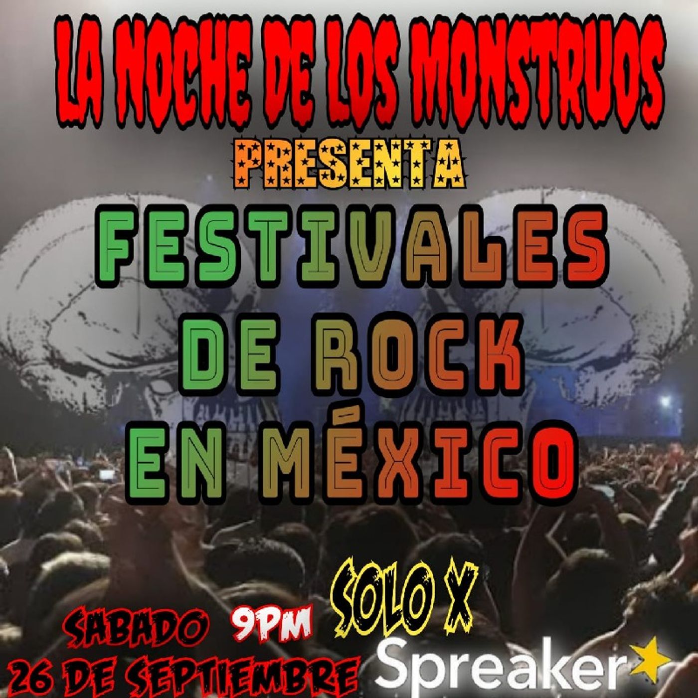 El podcast de La Noche De Los Mounstros