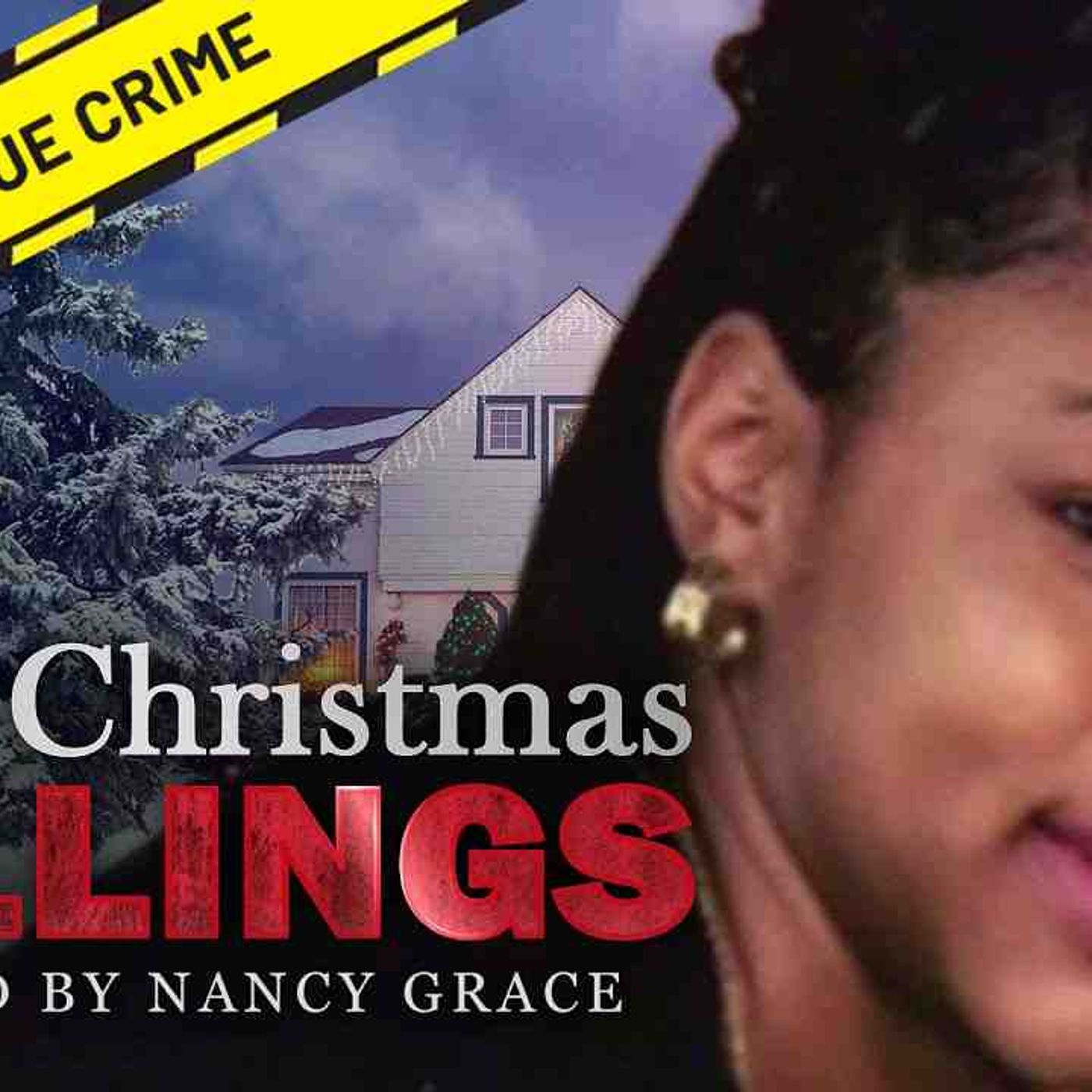 The Tragic Murder of Avis Banks _ The Christmas Killings hosted by Nancy Grace episode artwork