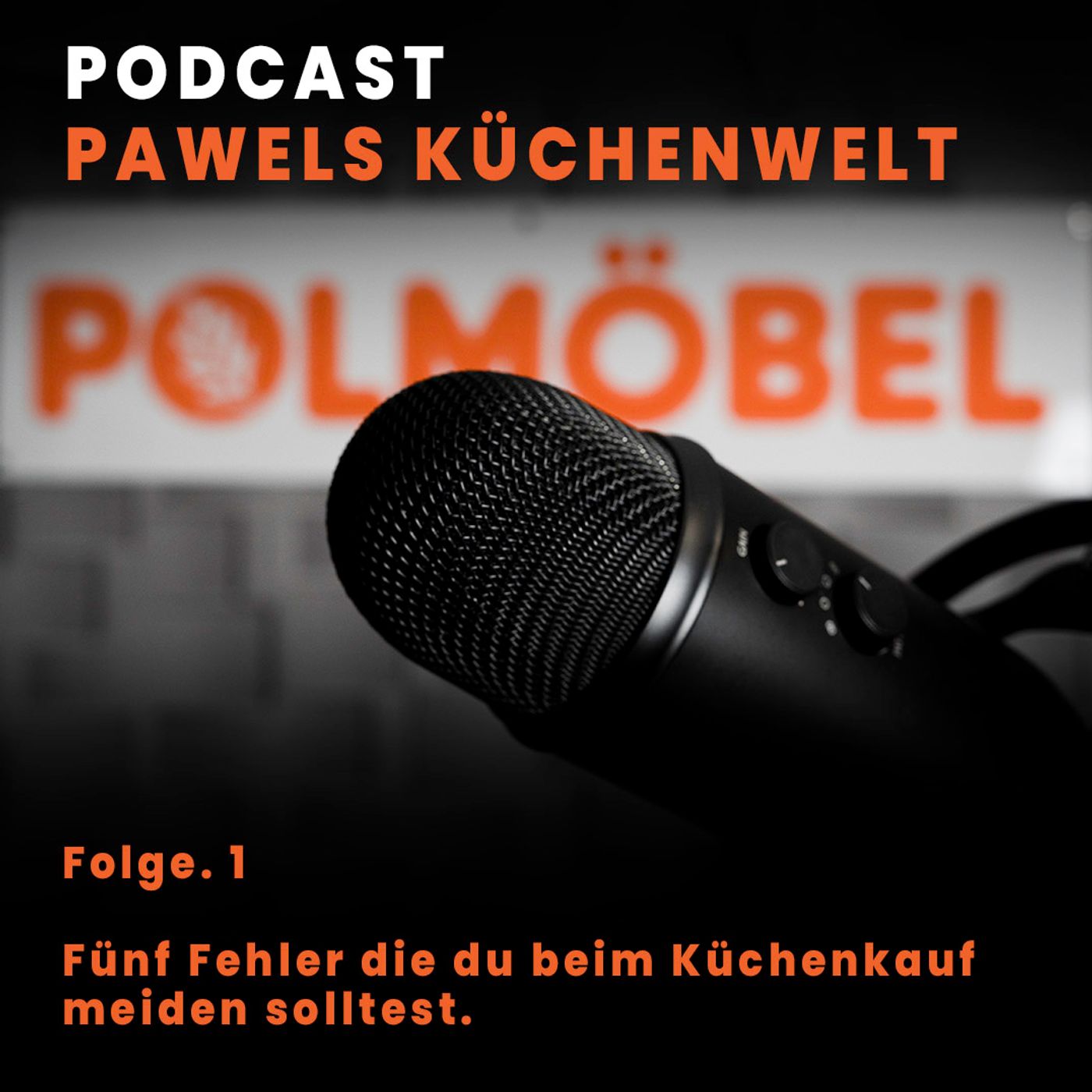 Folge. 1, Fünf Fehler die du beim Küchenkauf meiden solltest. episode artwork