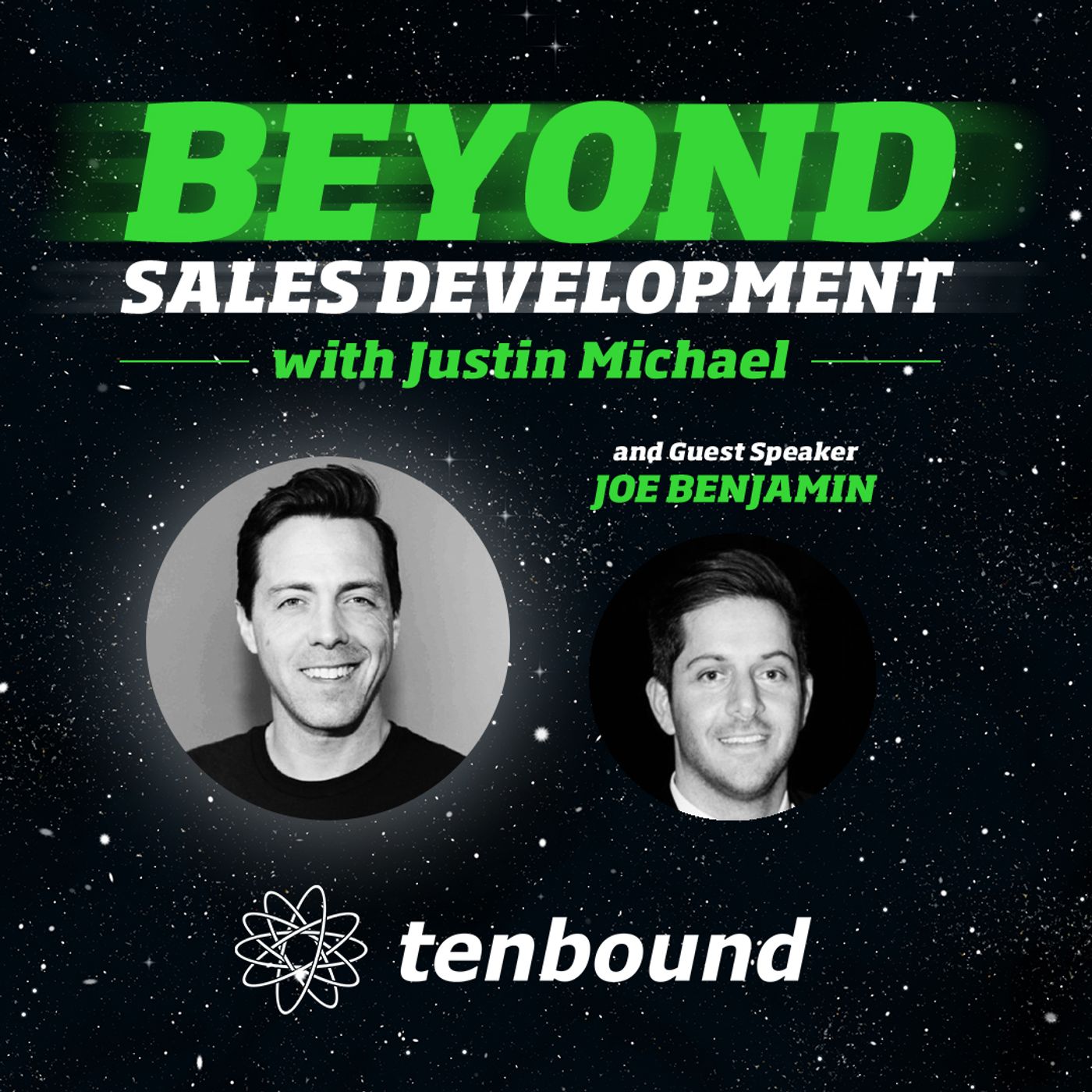 Ep 1 Beyond Sales Development with Justin Michael