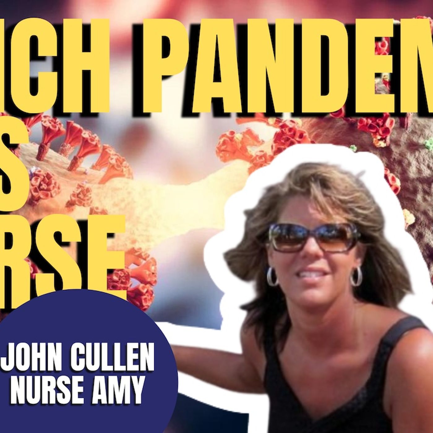 Which Pandemic Was The Deadlier Of The Two? | John Cullen & Nurse Amy (TPC #1,443)