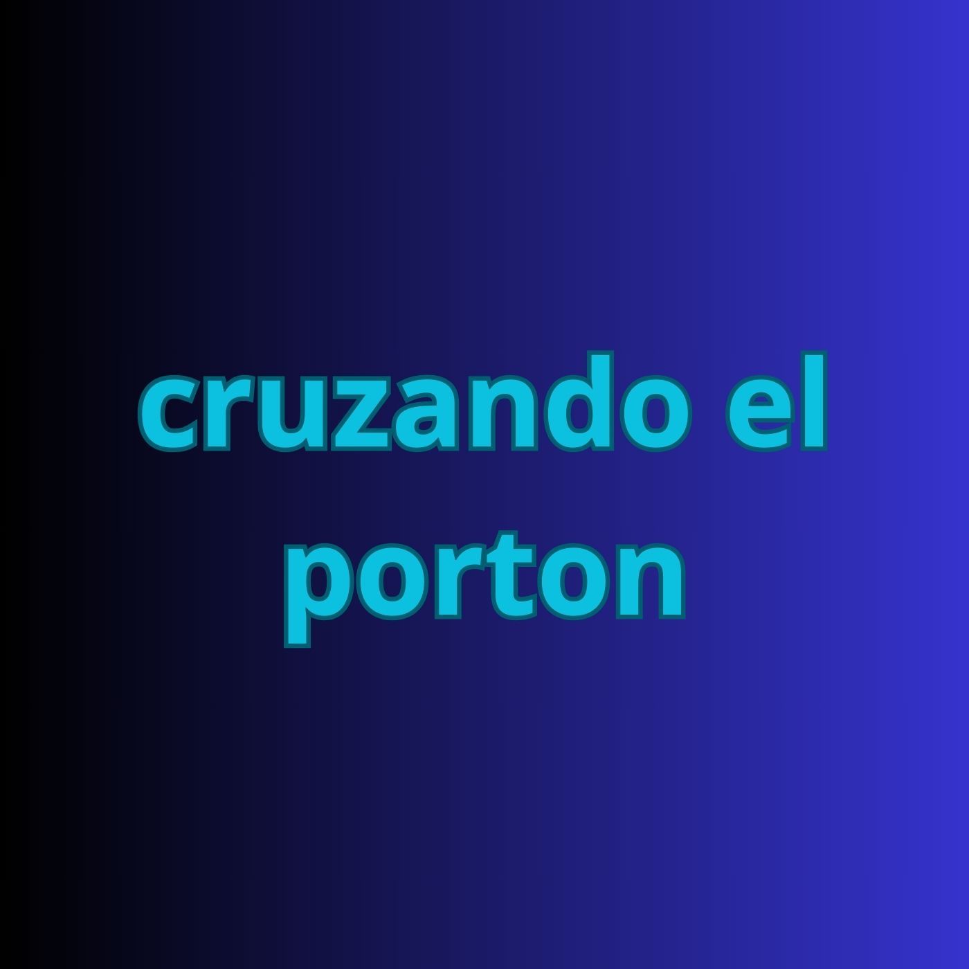 cruzando el porton episode artwork