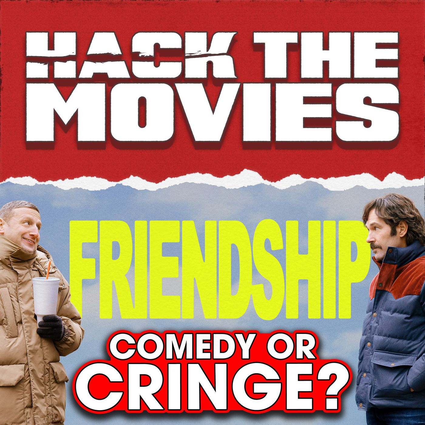 Is Friendship A Hilarious Comedy or Cringe Fest? - Hack The Movies (#391)
