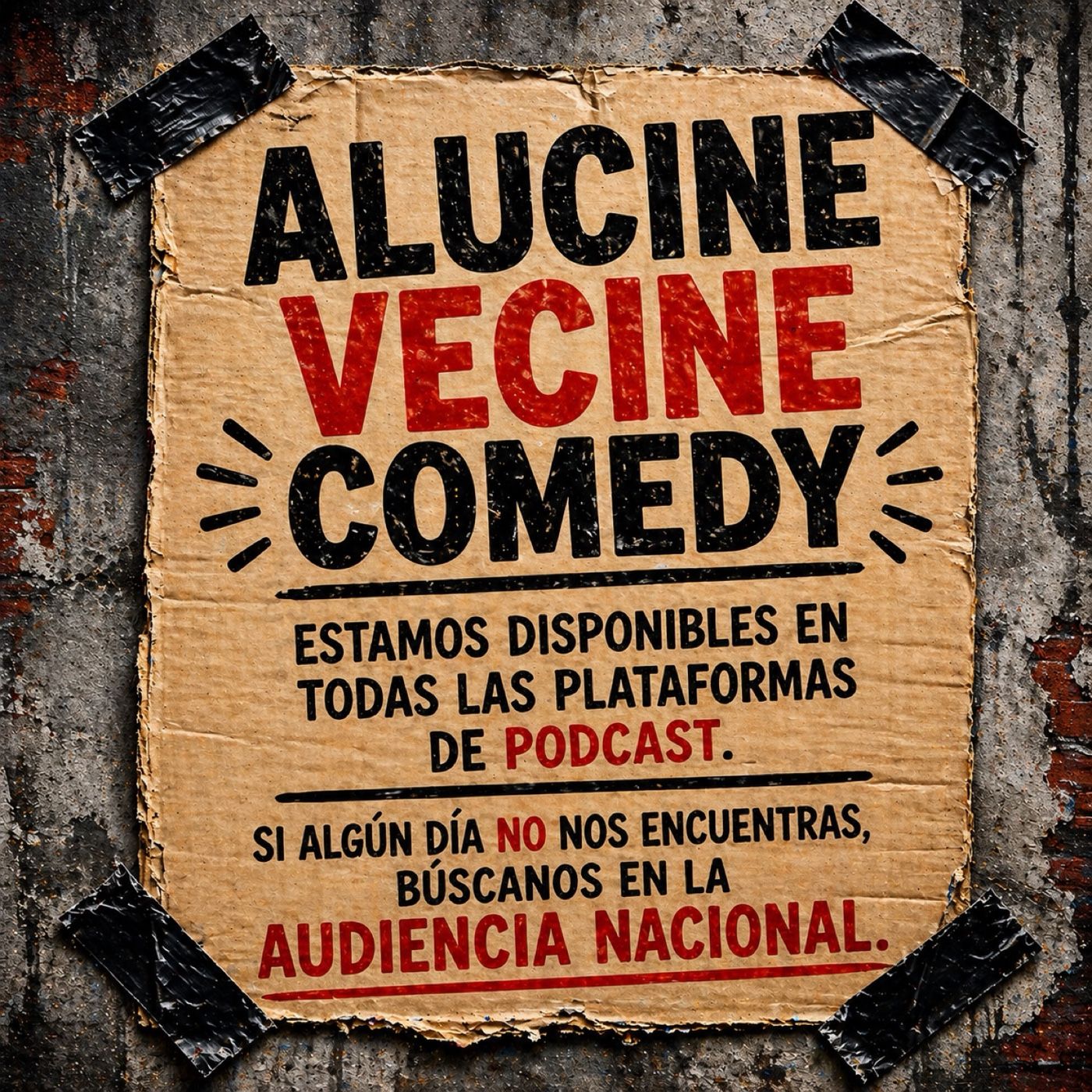 Alucine Vecine Comedy