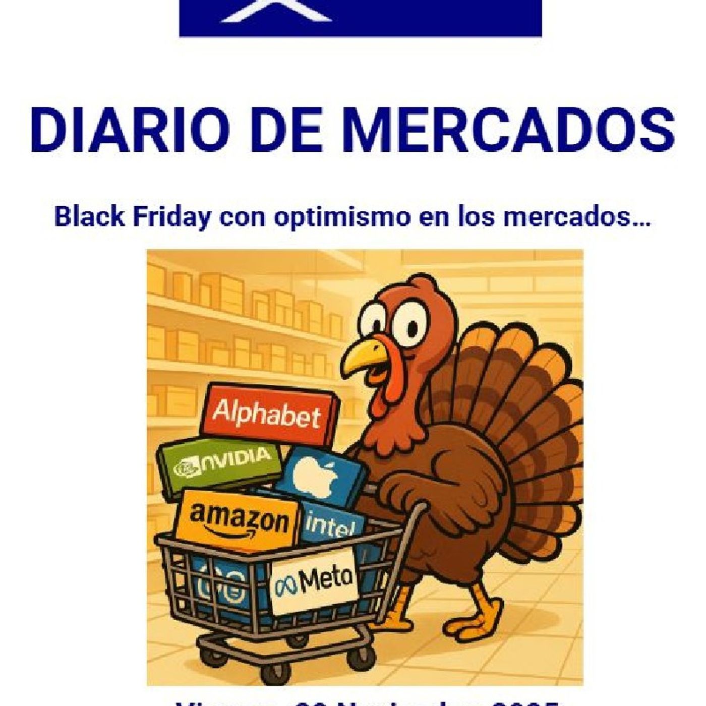 PODCAST en abierto DIARIO DE MERCADOS Viernes 28 Nov 2025