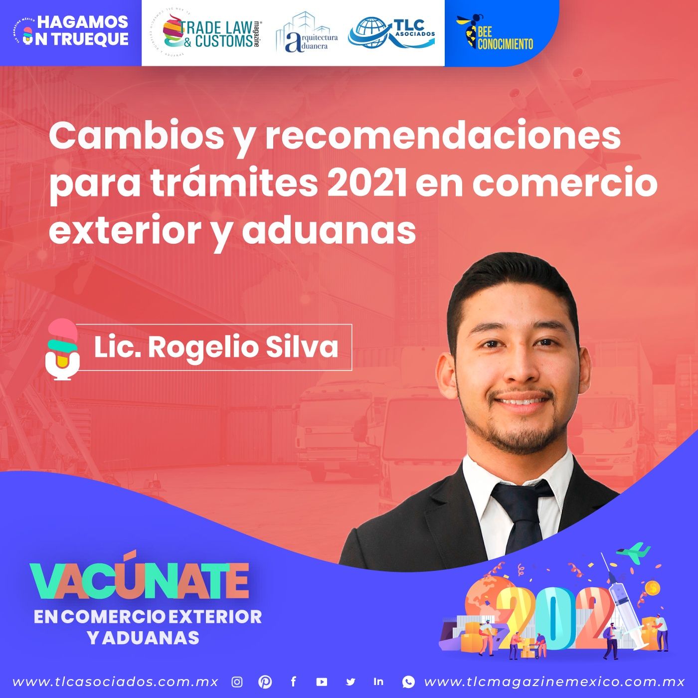 Episodio 132. Cambios y recomendaciones para trámites 2021 en comercio exterior y aduanas