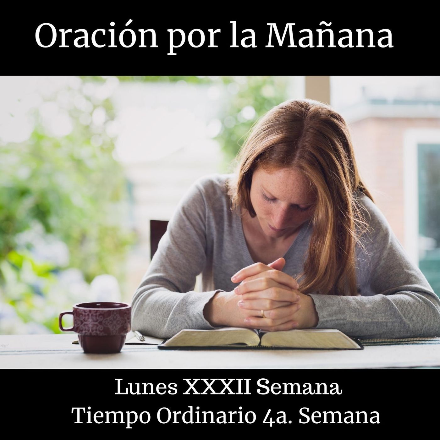 Oración Lunes por la Mañana episode artwork