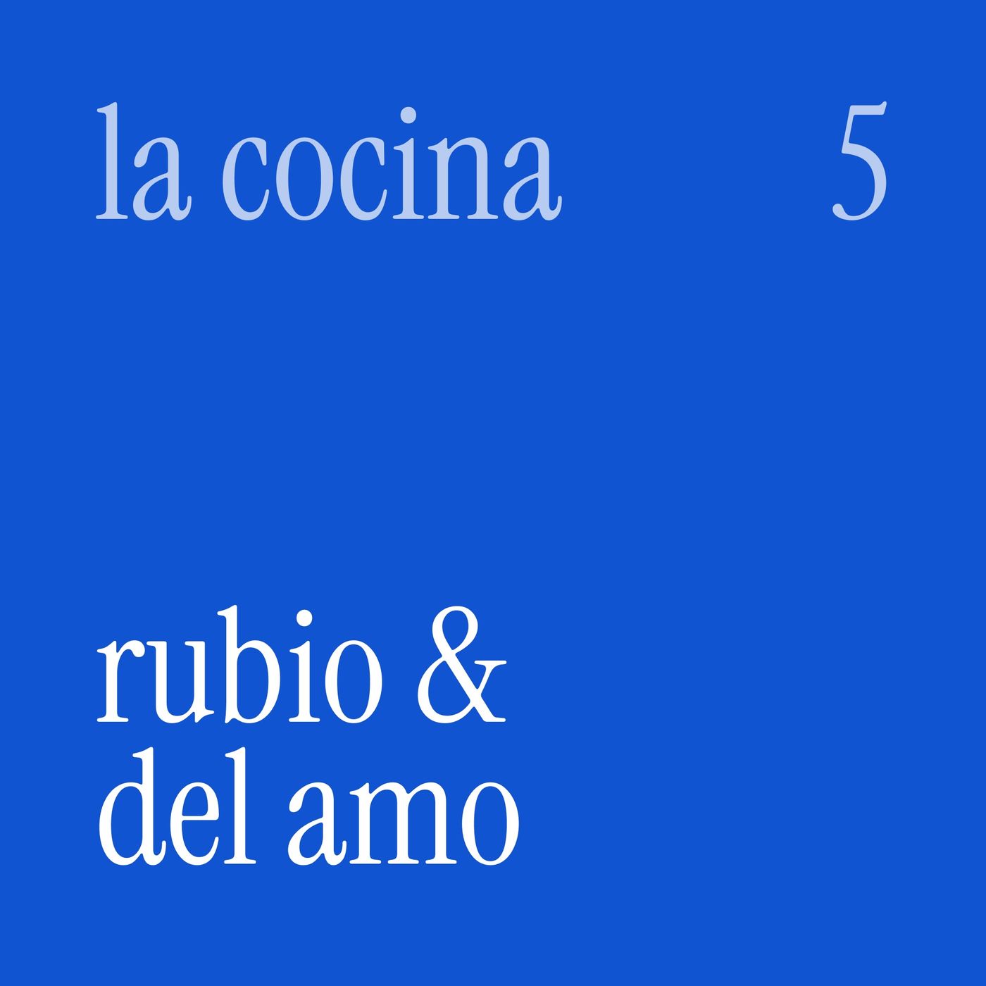 5. Rubio & del Amo