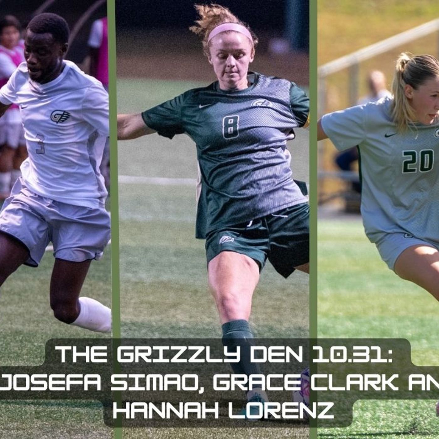 The Grizzly Den 10.31: Josefa Simao, Grace Clark and Hannah Lorenz