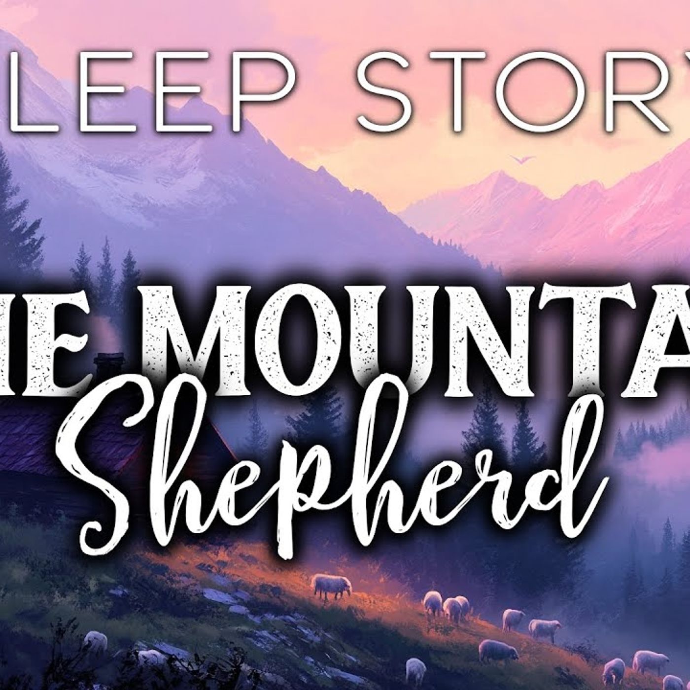 A_Quiet_Life_in_the_Mountains__A_Calming_Sleep_Story(M4A_128K)
