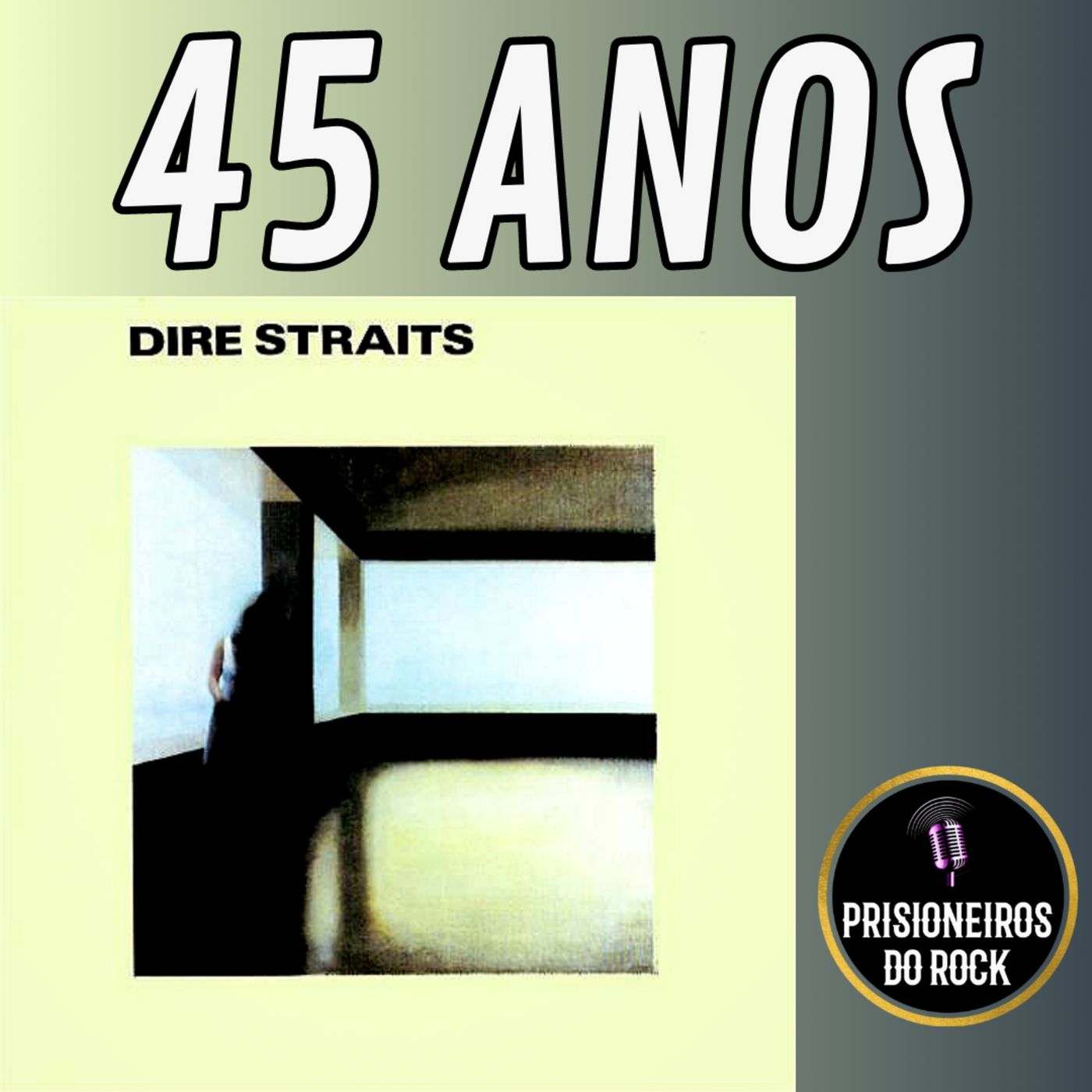 Episódio 159 - Os 45 anos da estreia da banda Dire Straits episode artwork