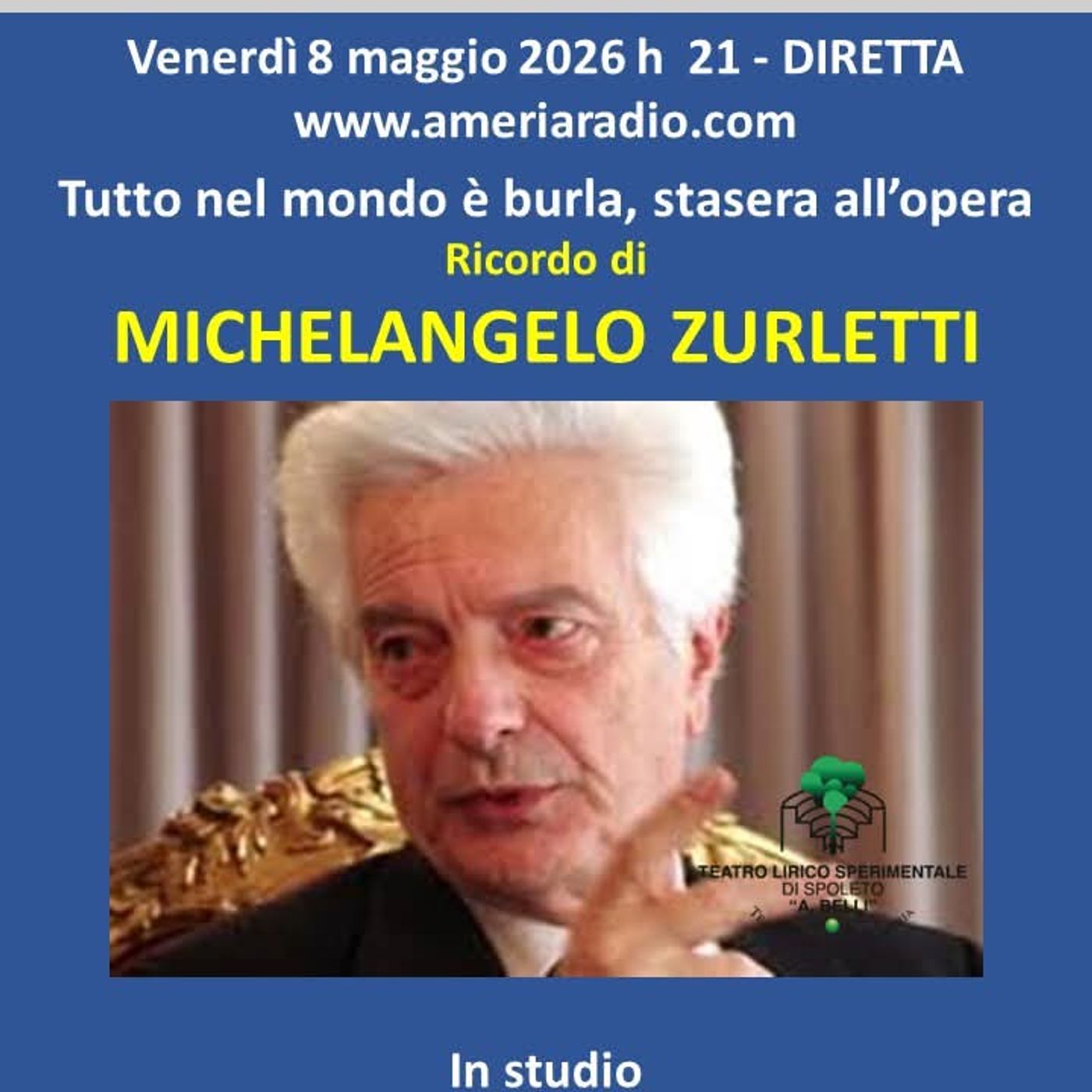Tutto nel Mondo è Burla stasera all’Opera – in ricordo di Michelangelo Zurletti episode artwork