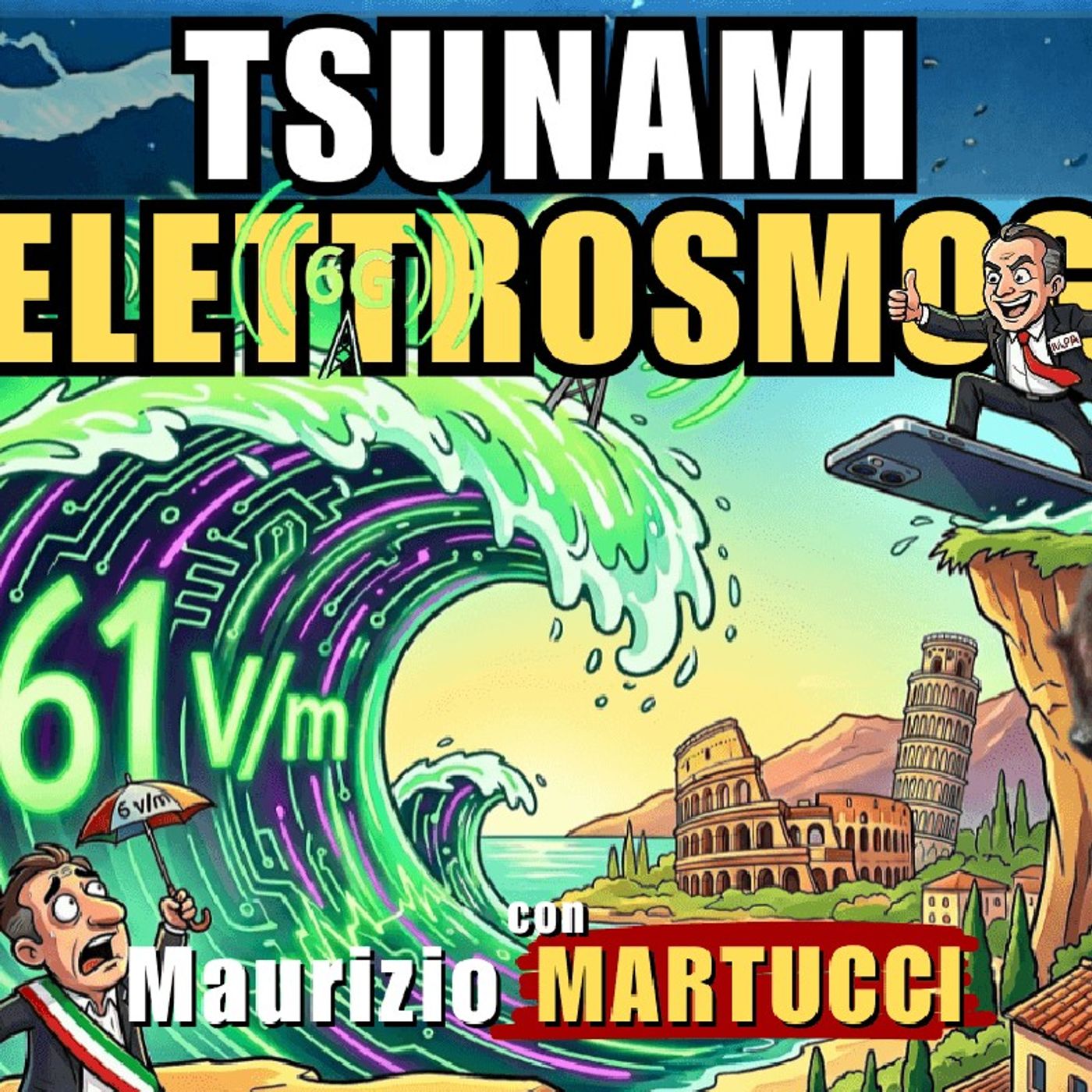 Tsunami #ELETTROSMOG: tornano alla carica! – con Maurizio MARTUCCI | Alla Mezza episode artwork