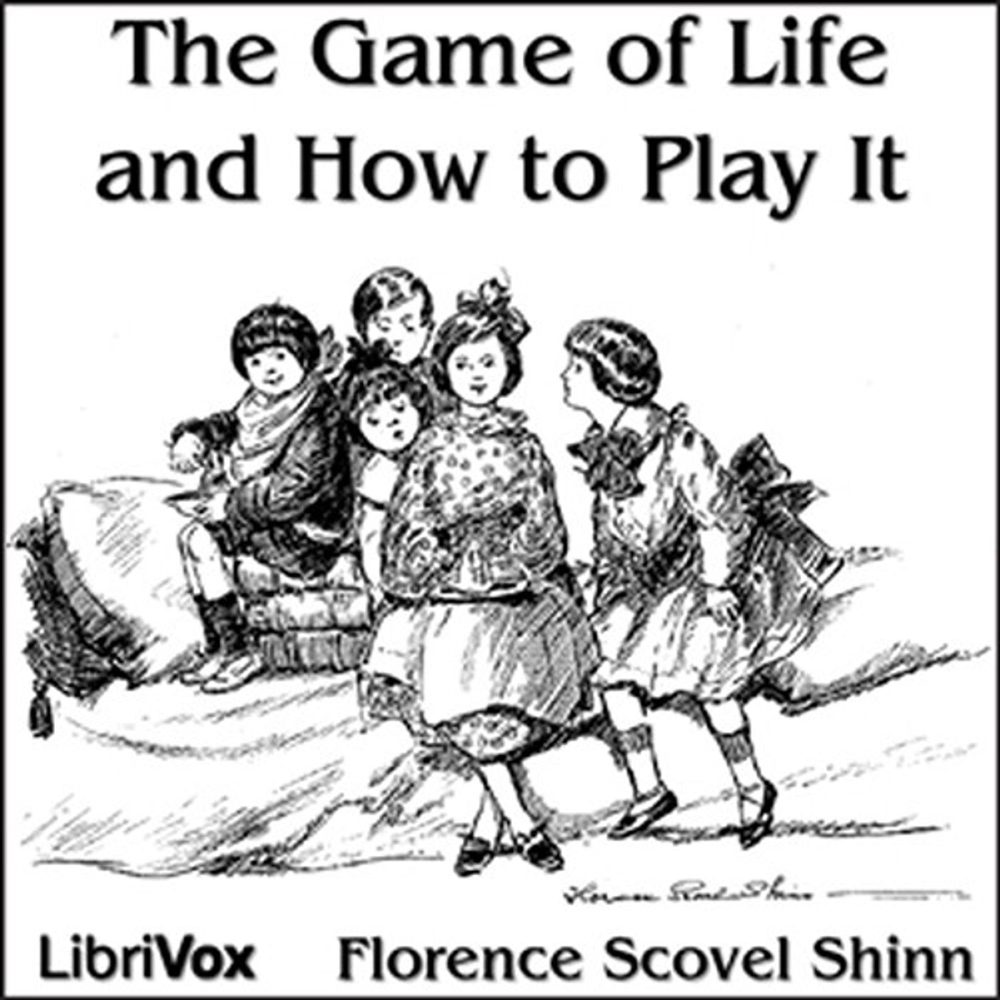 The Game of Life and How to Play It by Florence Scovel Shinn. cover art