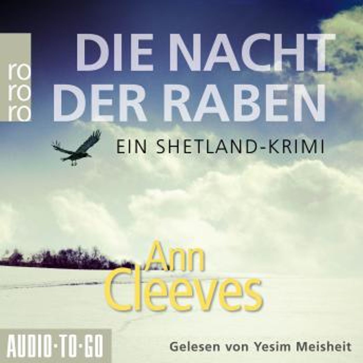 [German] - Die Nacht der Raben - Die Shetland-Krimis, Band 1 (ungekürzt) by Ann Cleeves episode artwork