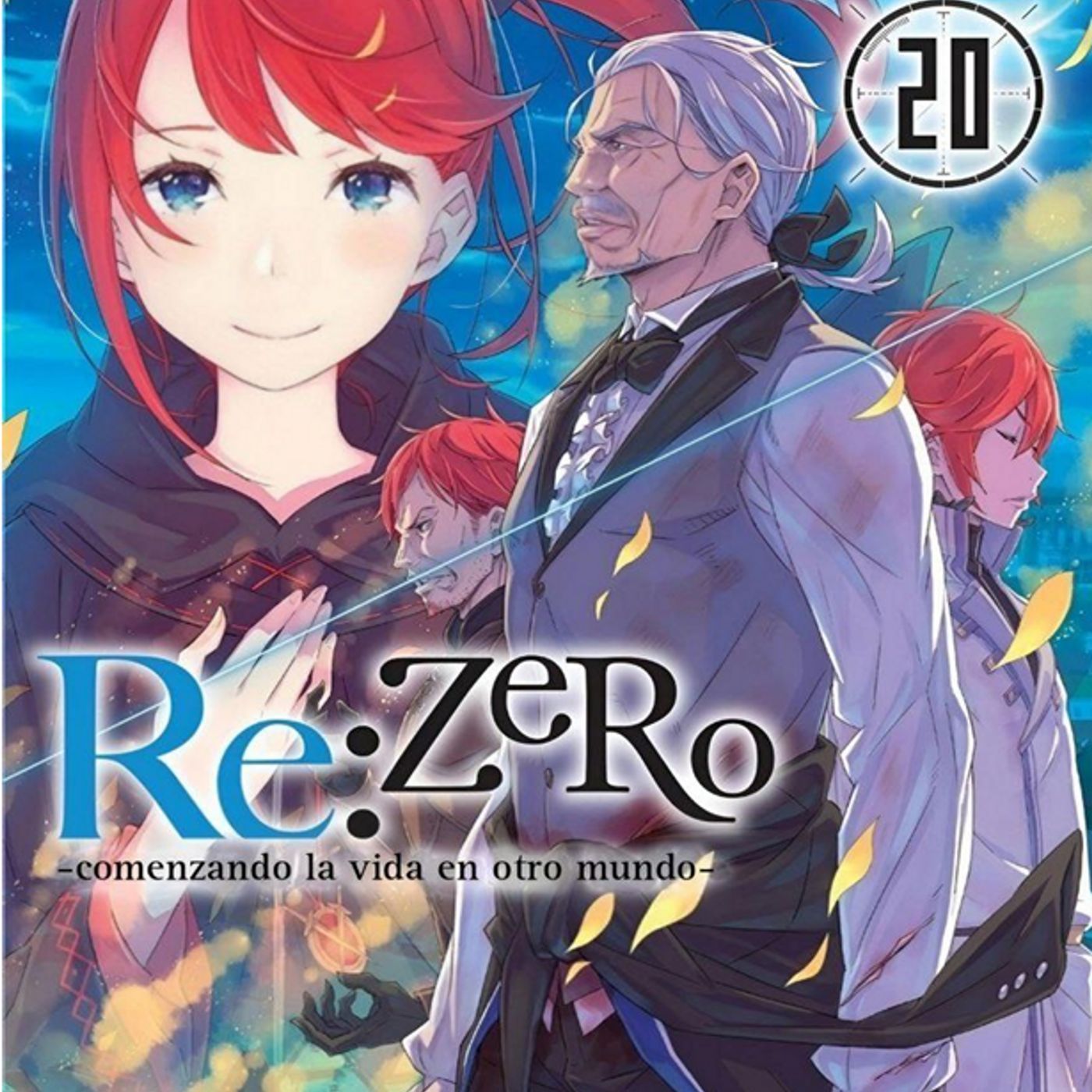 Reiniciando mi vida desde cero: Zero - Ep. 157 - Volumen 20 - Parte 2 episode artwork