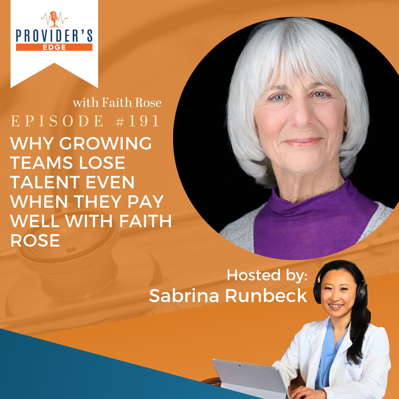 Why Growing Teams Lose Talent Even When They Pay Well with Faith Rose episode artwork