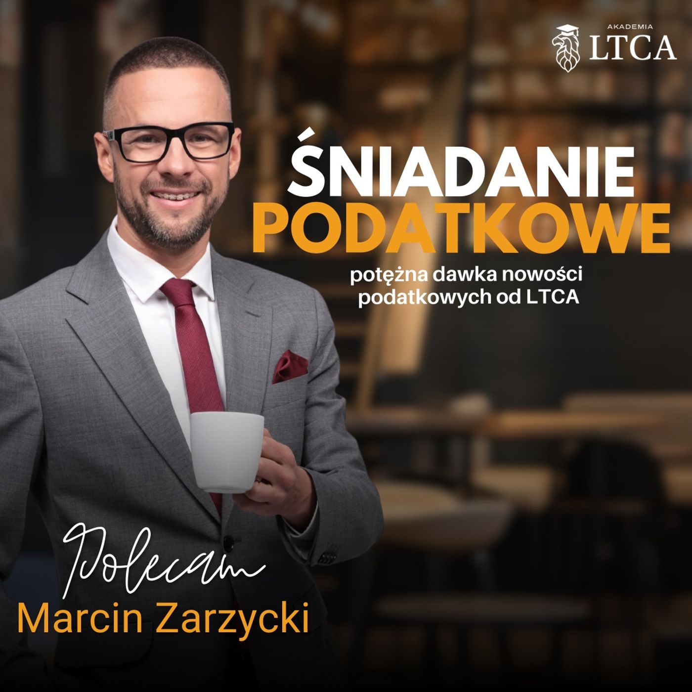 Śniadanie podatkowe - potężna dawka nowości od LTCA