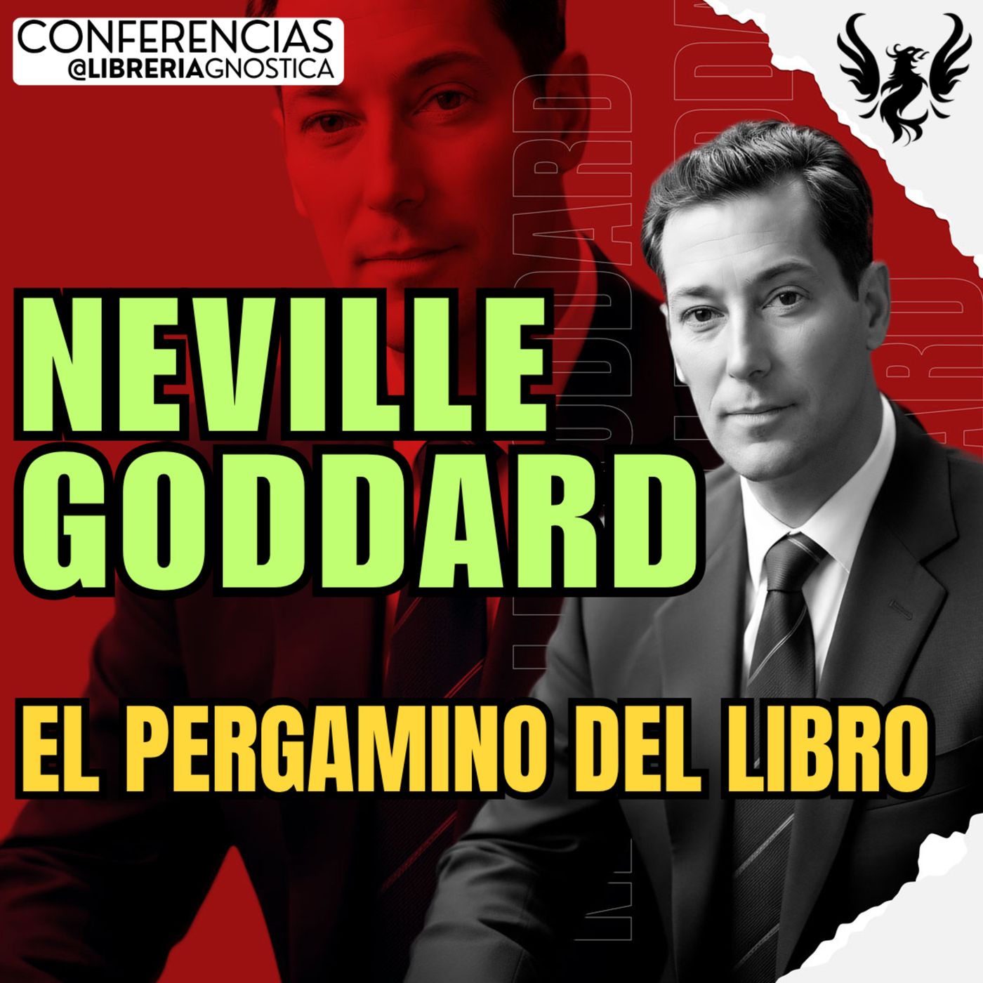 NEVILLE GODDARD ❯ El Pergamino del Libro ❯ 🔥 Conferencia Completa 💫 Ley de la Asuncion episode artwork