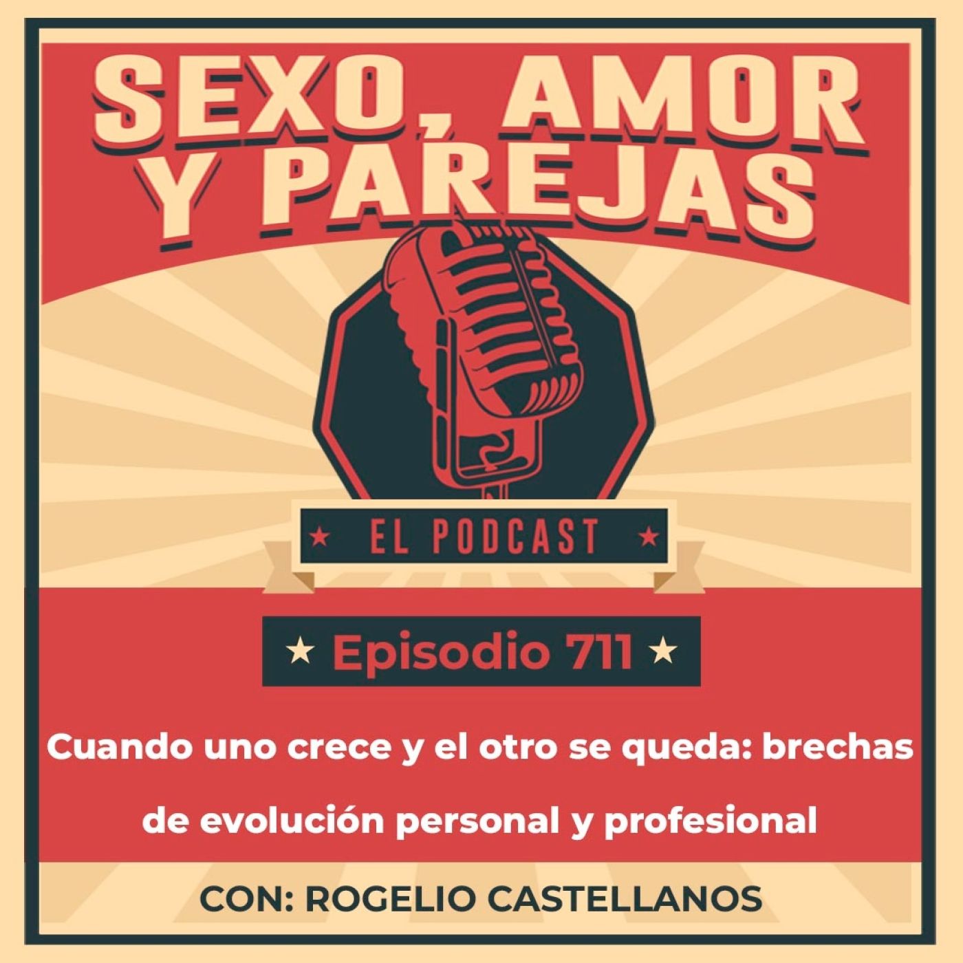 E711 Cuando uno crece y el otro se queda: brechas de evolución personal y profesional