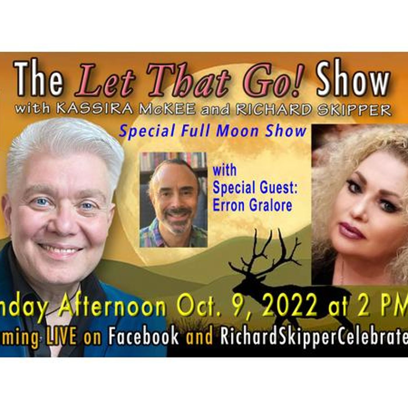 A Special FULL MOON AFTERNOON Edition Of The Let That Go Show 10/09/2022 episode artwork