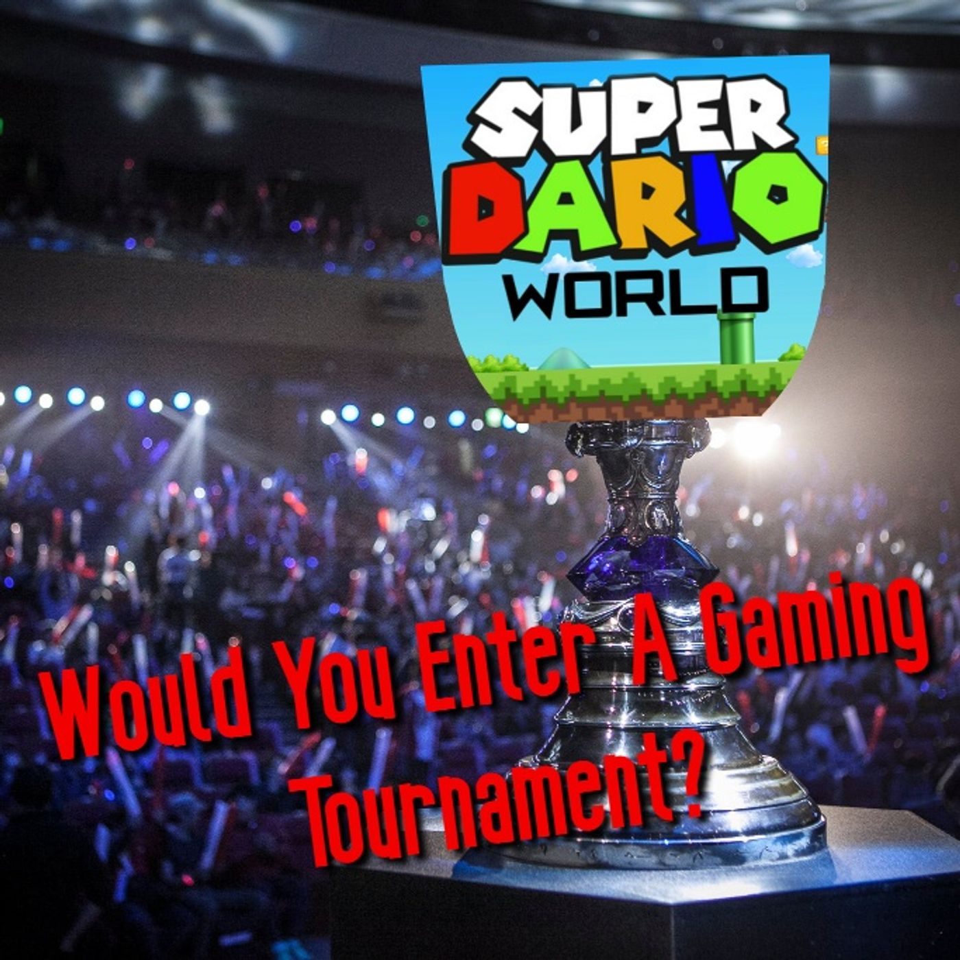 Super Dario World Podcast