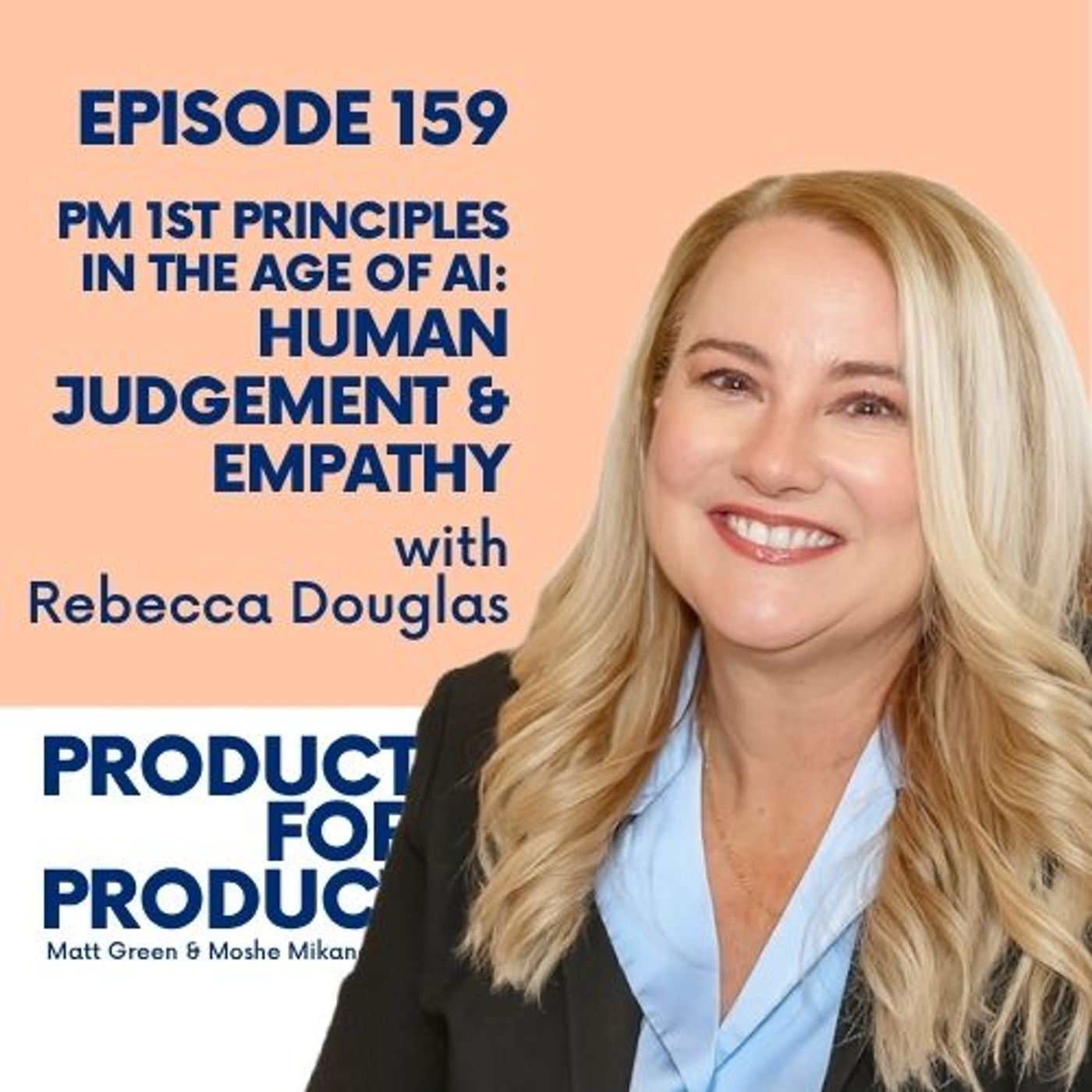 EP 159 - Human Judgement and Empathy with Rebecca Douglas episode artwork