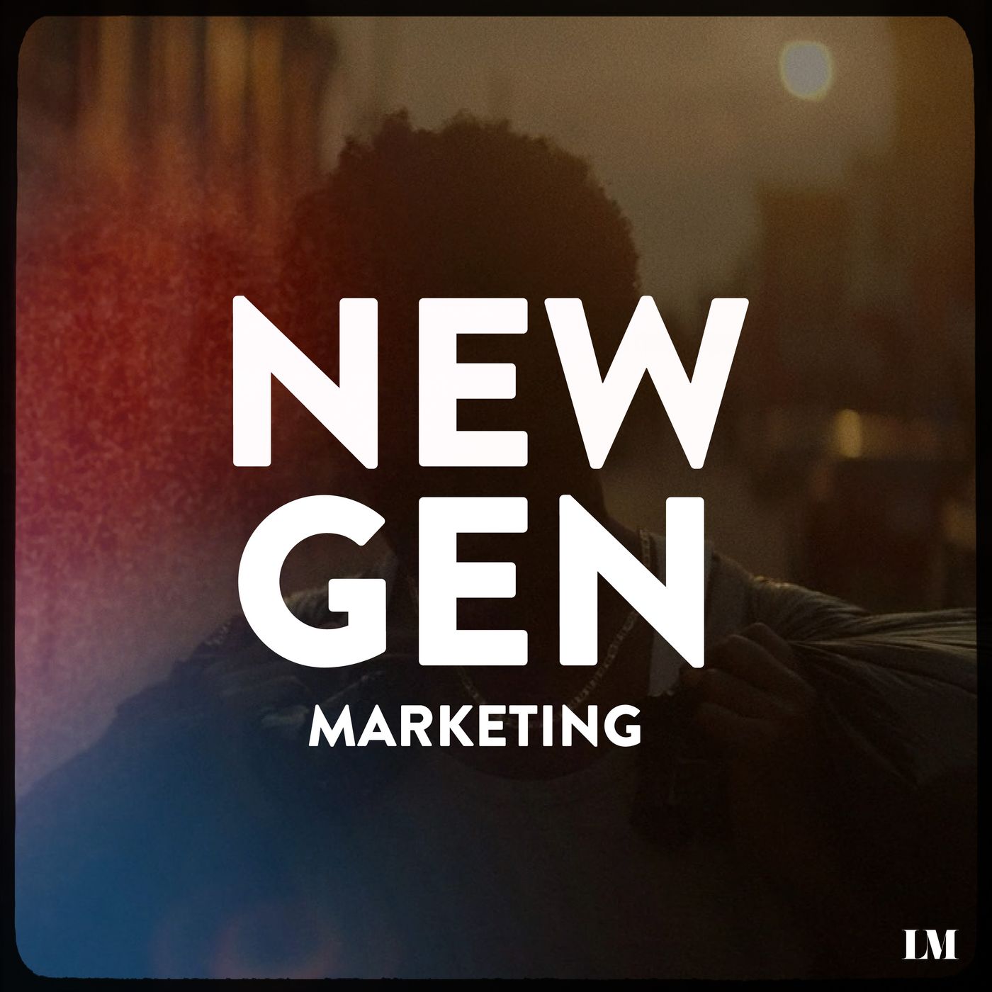 A New Generation of Marketing